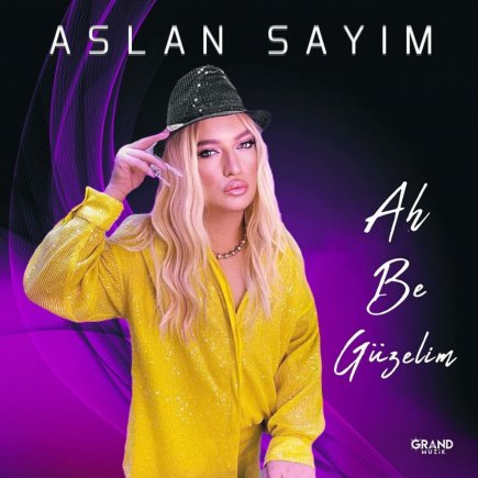 Ah Be Guzelim