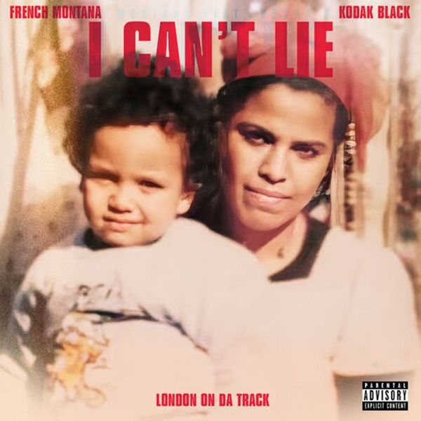 I Cant Lie (with Kodak Black) [Versions]