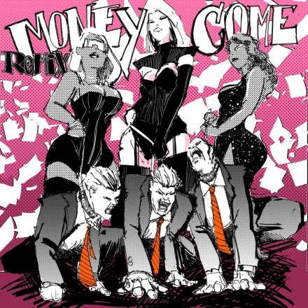 Money Come - Remix