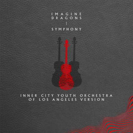 Symphony - Inner City Youth Orchestra Of Los Angeles Version