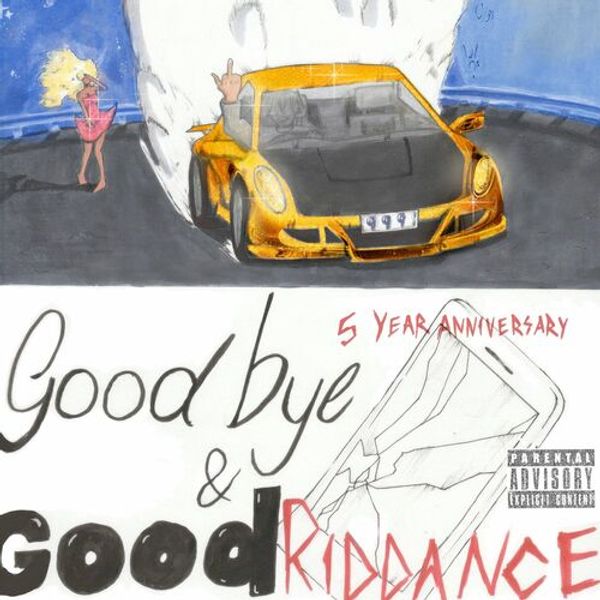 Goodbye and Good Riddance (5 Year Anniversary Edition)