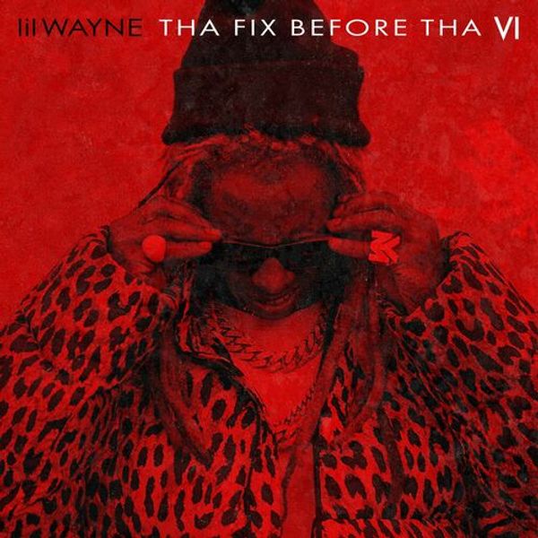 Tha Fix Before Tha VI