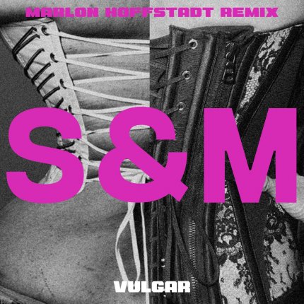 VULGAR - Marlon Hoffstadt Remix