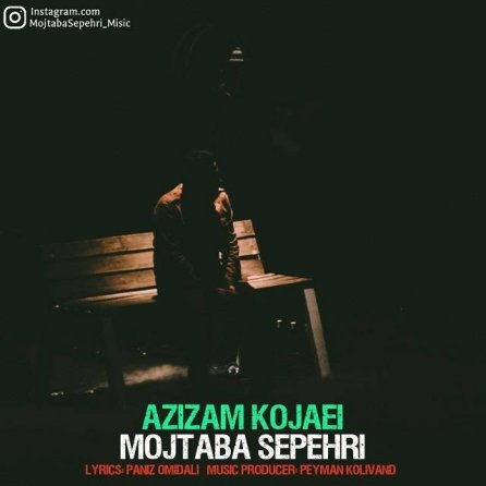 Azizam Kojaei