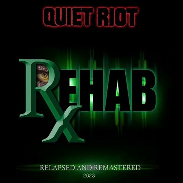 Rehab: Relapsed and Remastered (2023 Remastered Version)