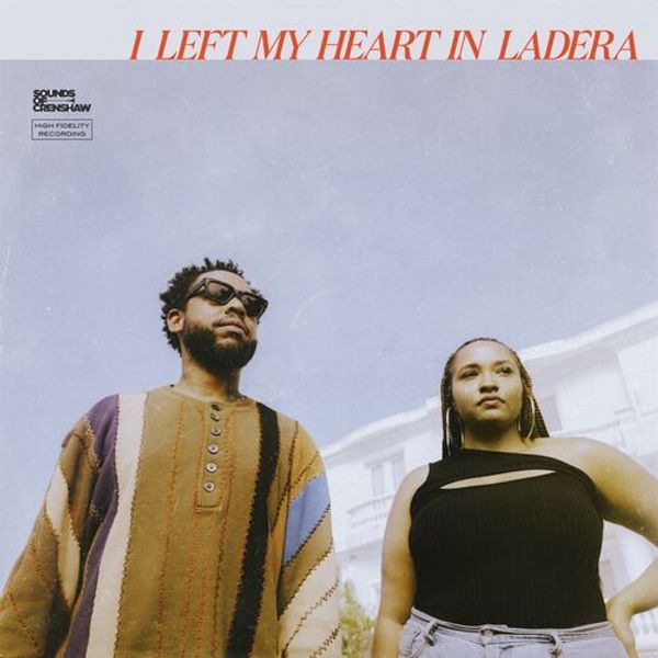 I Left My Heart In Ladera