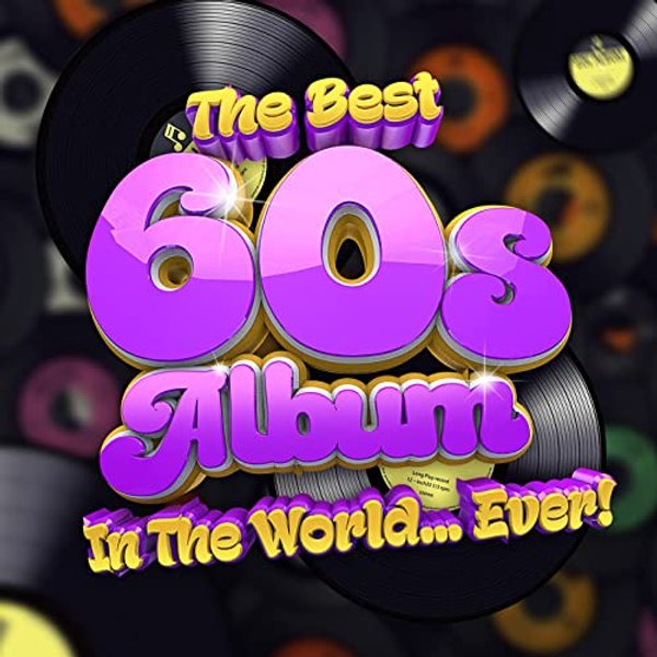 The Best 60s Album In The World