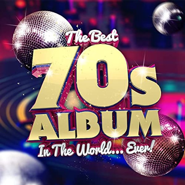 The Best 70s Album In The World