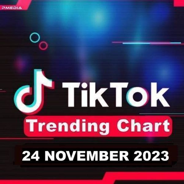 TikTok Trending Top 50 Singles Chart (24-November--2023) Mp3 320kbps [PMEDIA] .zip