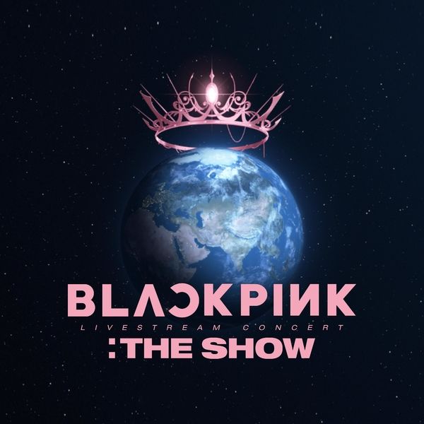 BLACKPINK 2021 THE SHOW LIVE