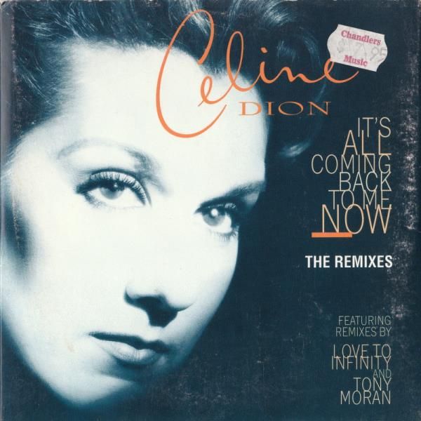 Its All Coming Back To Me Now - The Remixes (Australian CDM)