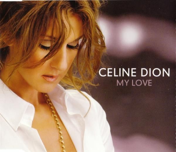 My Love (UK CDS)