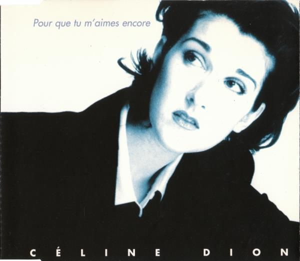 Pour que tu maimes encore (Canadian CDM)