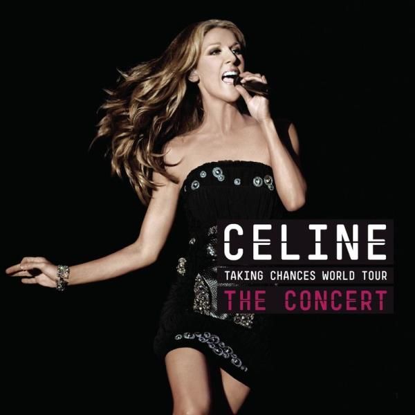 Taking Chances World Tour THE CONCERT