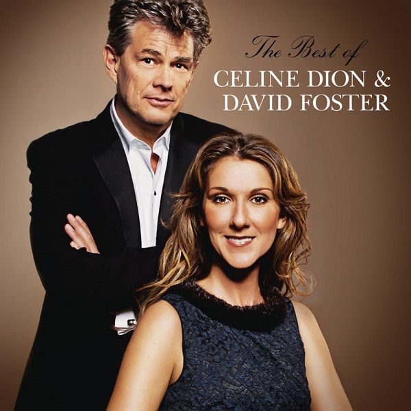 The Best Of Celine Dion and David Foster