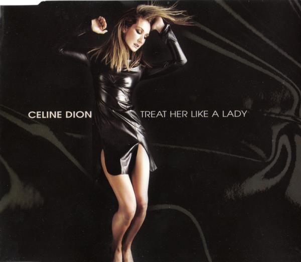 Treat Her Like A Lady (Remixes) (CDM)