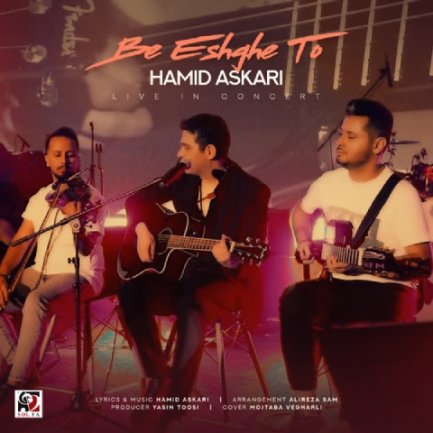 Be Eshghe To - Live