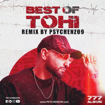 Best Of Tohi - Remix Psychenzo9