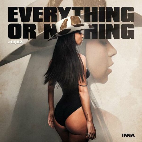 Everything Or Nothing DQH2