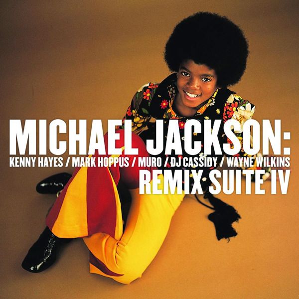 Michael Jackson: Remix Suite IV - EP