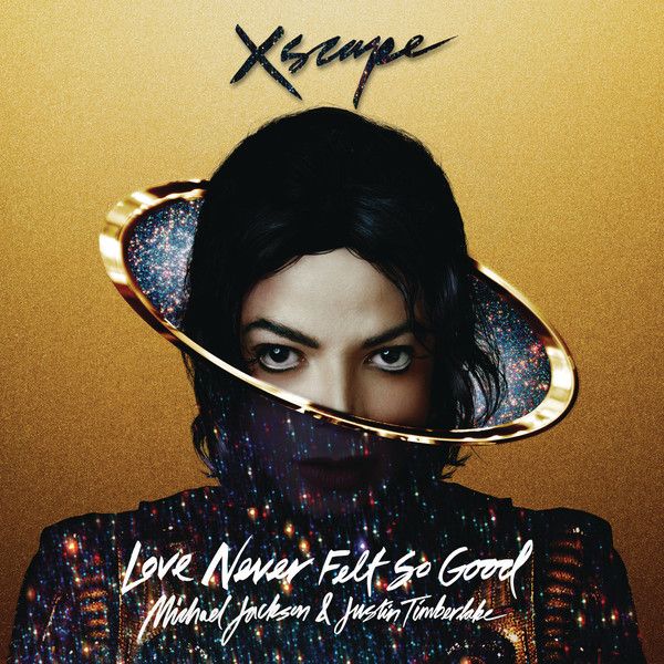 Love Never Felt So Good - Single