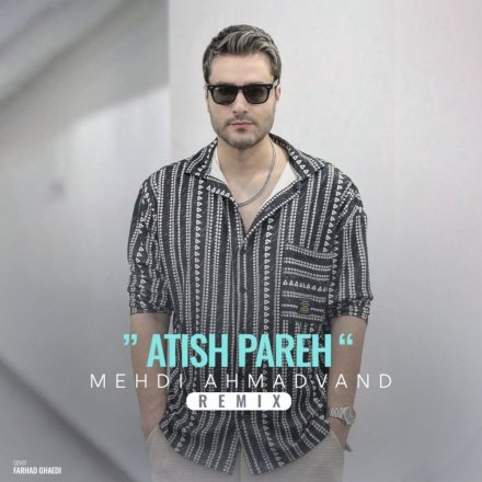 Atish Pareh - Remix