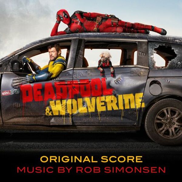Deadpool and Wolverine (Original Score)