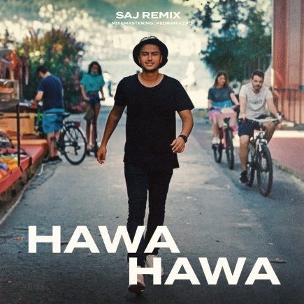 Hawa Hawa - Saj Remix