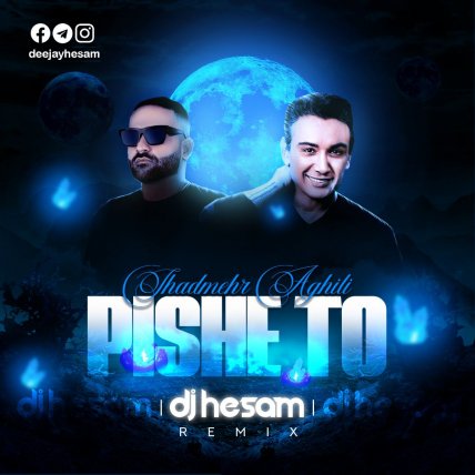 Pishe To (DJ Hesam Remix)