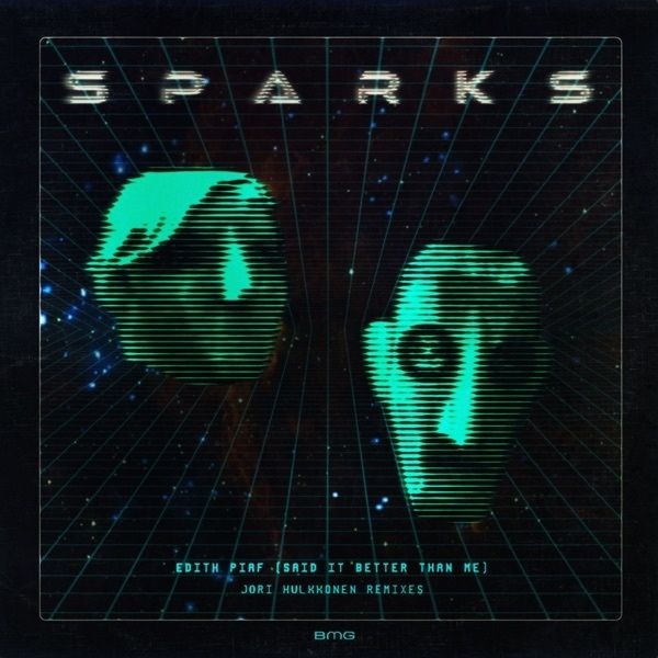 Edith Piaf (Said It Better Than Me) [Jori Hulkkonen Remixes] - Single
