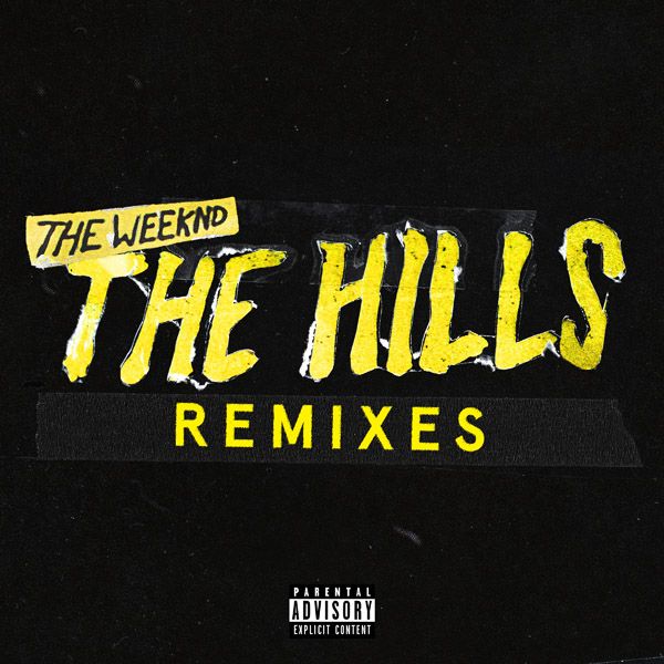 The Hills (Remixes)