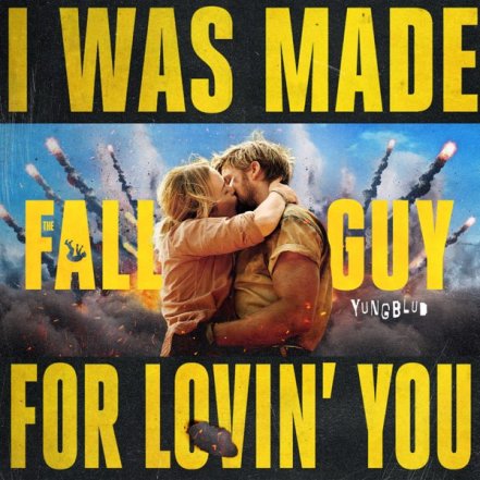 I Was Made For Lovin You - From The Fall Guy