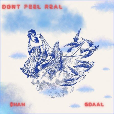 Dont Feel Real