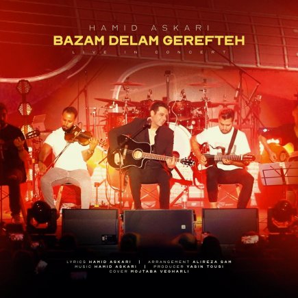 Bazam Delam Gerefteh - Live