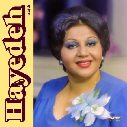 Hayedeh - The Most Memorable Songs