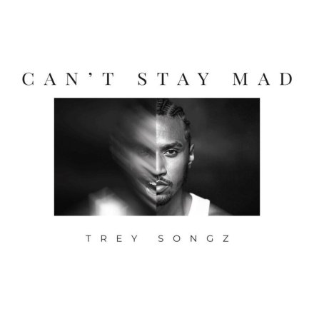 Cant Stay Mad